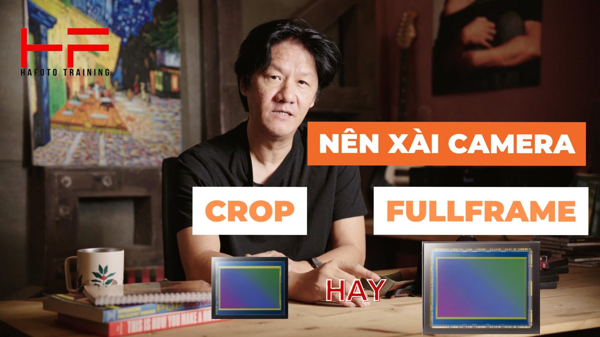Nên chụp máy ảnh Fullframe hay Crop?